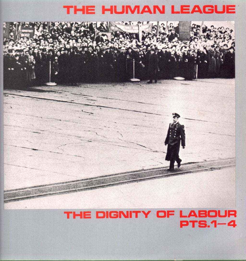 Human League - Dignity Of Labour  Pts.1-4 - 12 Inch