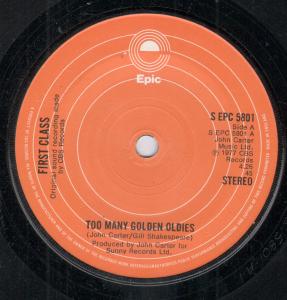 First Class (70'S Pop Group) - Too Many Golden Oldies - 7 Inch