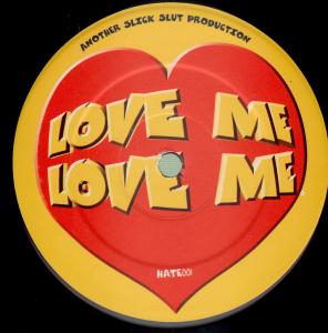 Slick Sluts - Lovefool - 12 Inch