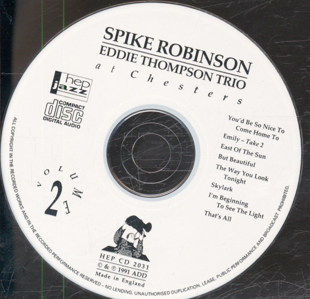 Spike Robinson With Eddie Thompson Trio - At Chesters Volume Two - Cd