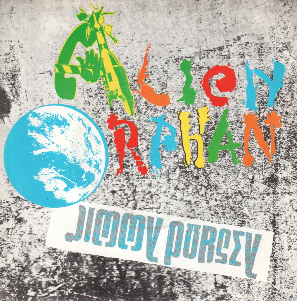 Jimmy Pursey - Alien Orphan - 7 Inch
