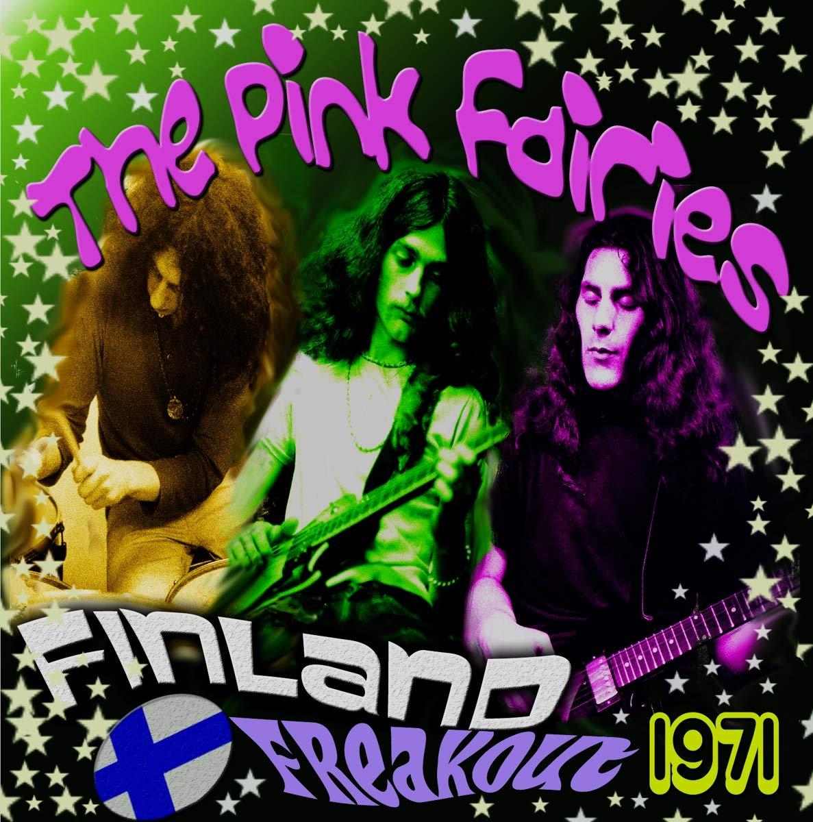 Pink Fairies - Finland Freakout 1971 - Cd