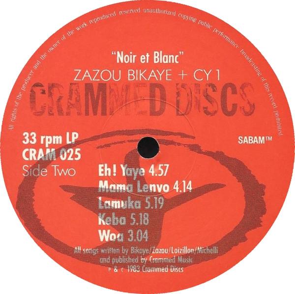 Zazou, Bikaye and CY1 - Noir Et Blanc - Lp