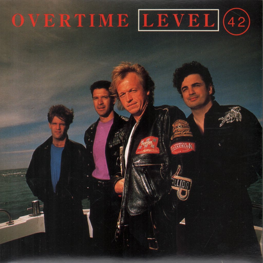 Level 42 - Overtime - 7 Inch