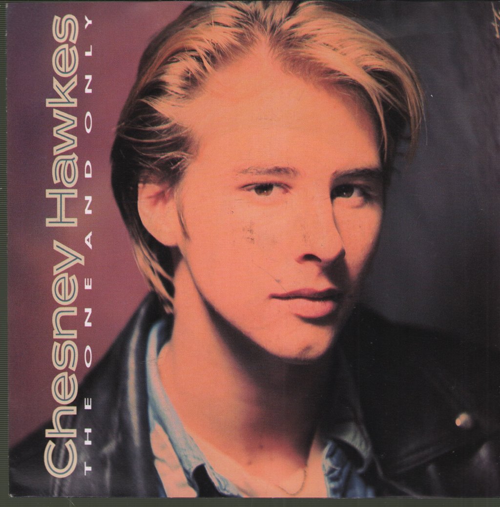Chesney Hawkes - One And Only - 7 Inch