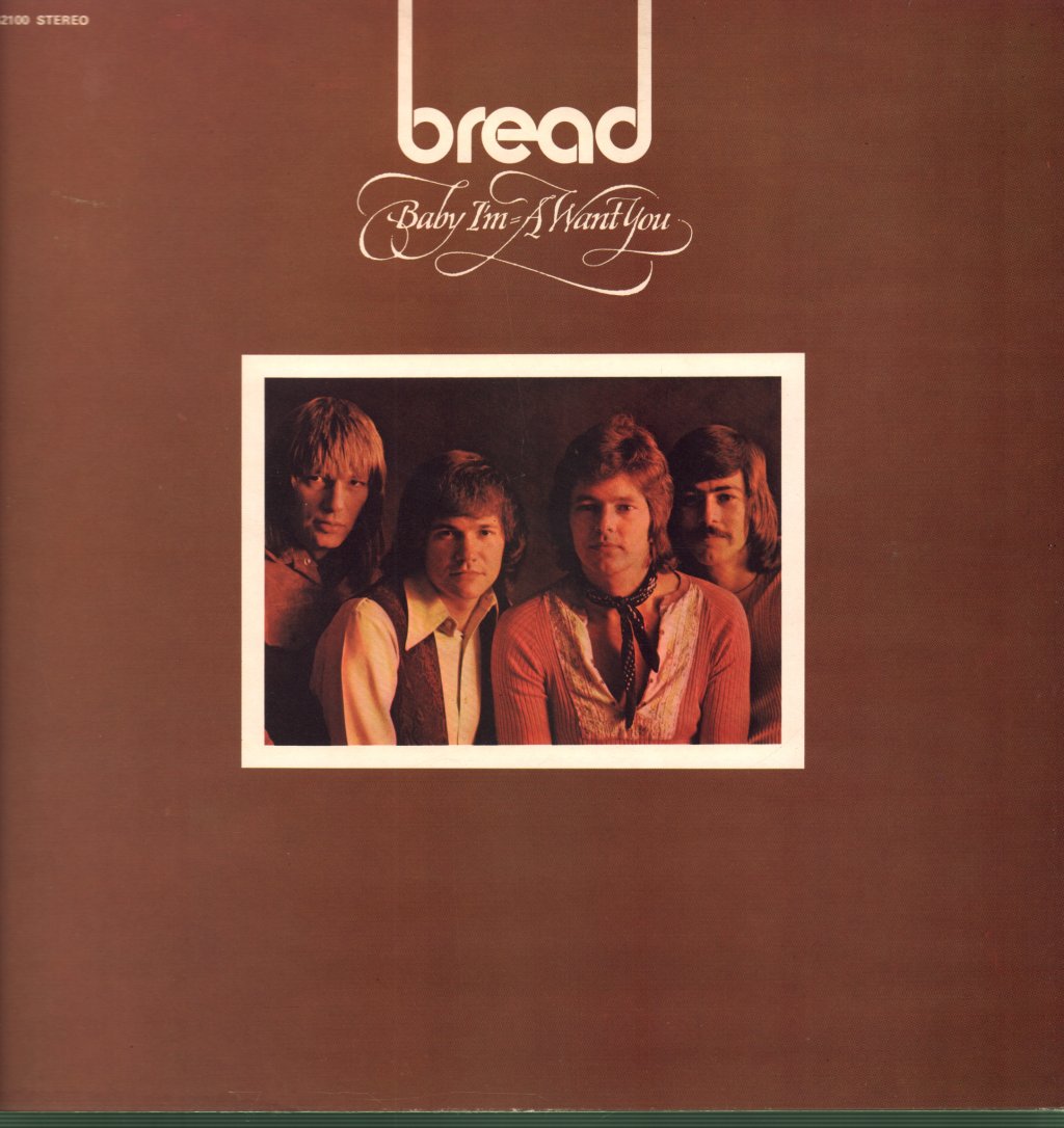 Bread - Baby I'm A Want You - Lp