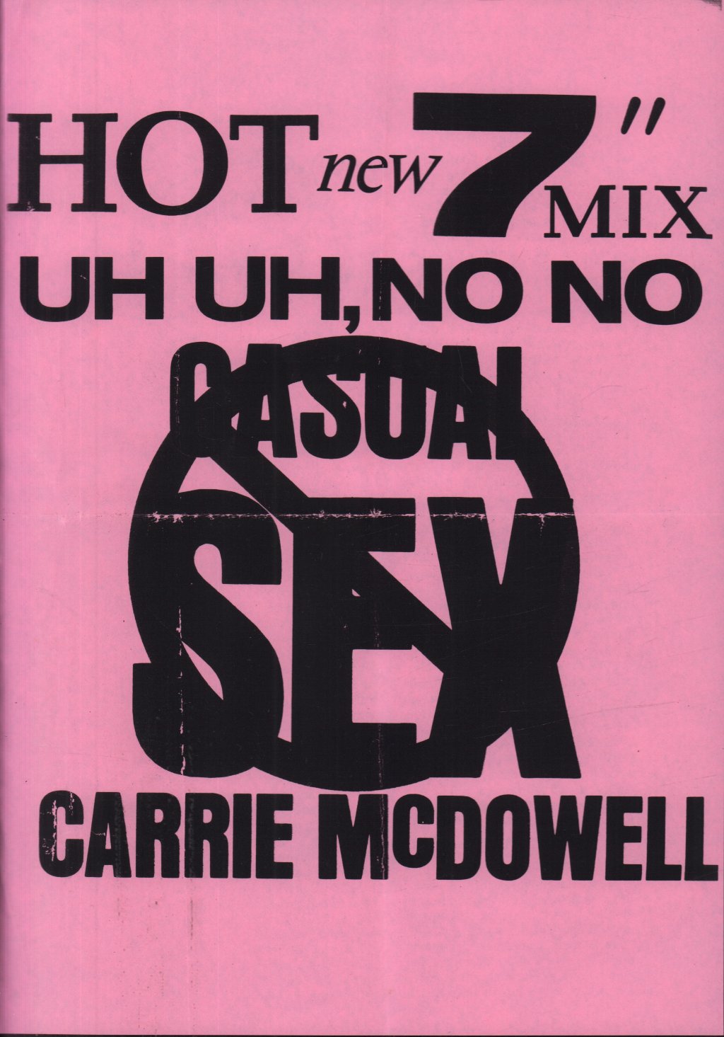 Carrie Mcdowell - Uh Uh No No Casual Sex - 7 Inch
