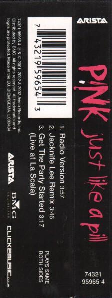 Pink (P!NK) - Just Like A Pill - Cassette