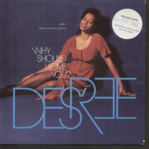 Des'ree - Why Should I Love You - 7 Inch