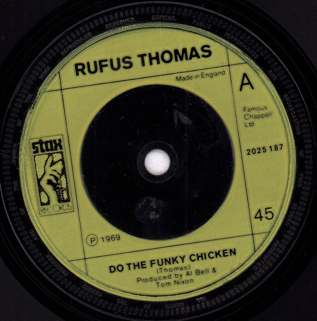Rufus Thomas / William Bell / Booker T and The MG's - Do The Funky Chicken / Happy / Hang 'Em High - 7 Inch