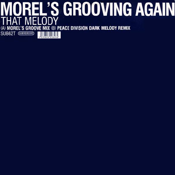 George Morel - Morel's Grooving Again That Melody - 12 Inch
