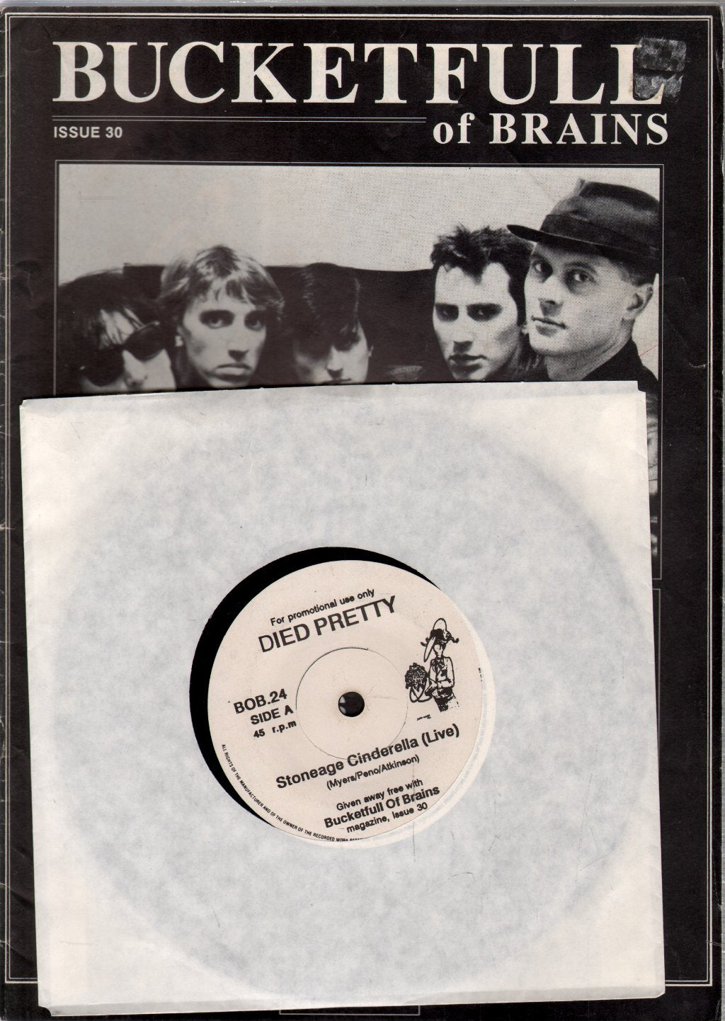 Died Pretty/Outskirts Of Infinity - Stoneage Cinderella - 7 Inch