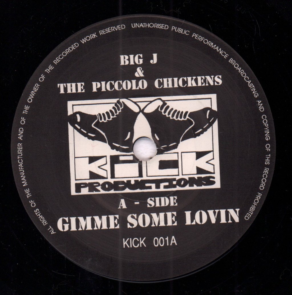 Big J And The Piccolo Chickens - Gimme Some Lovin - 7 Inch