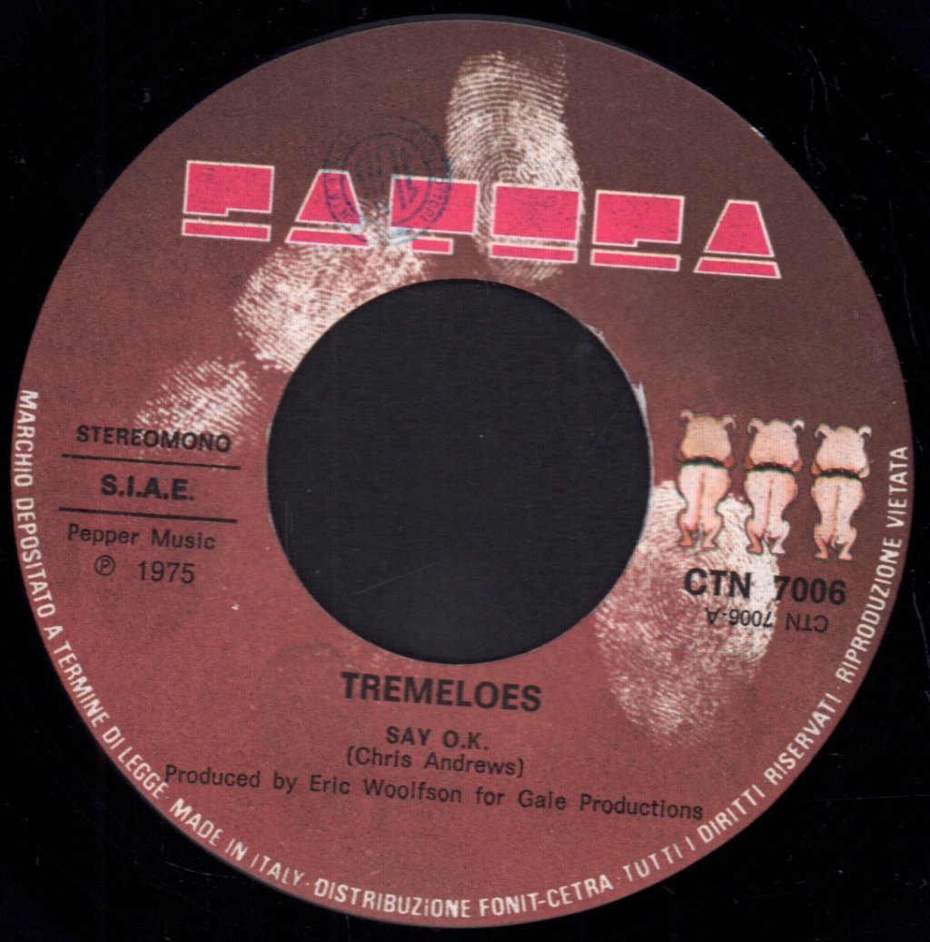 Tremeloes - Say O.K. / Pinky - 7 Inch