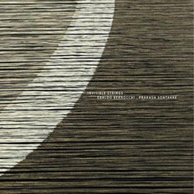 Eraldo Bernocchi, Prakash Sontakke - Invisible Strings - Cd