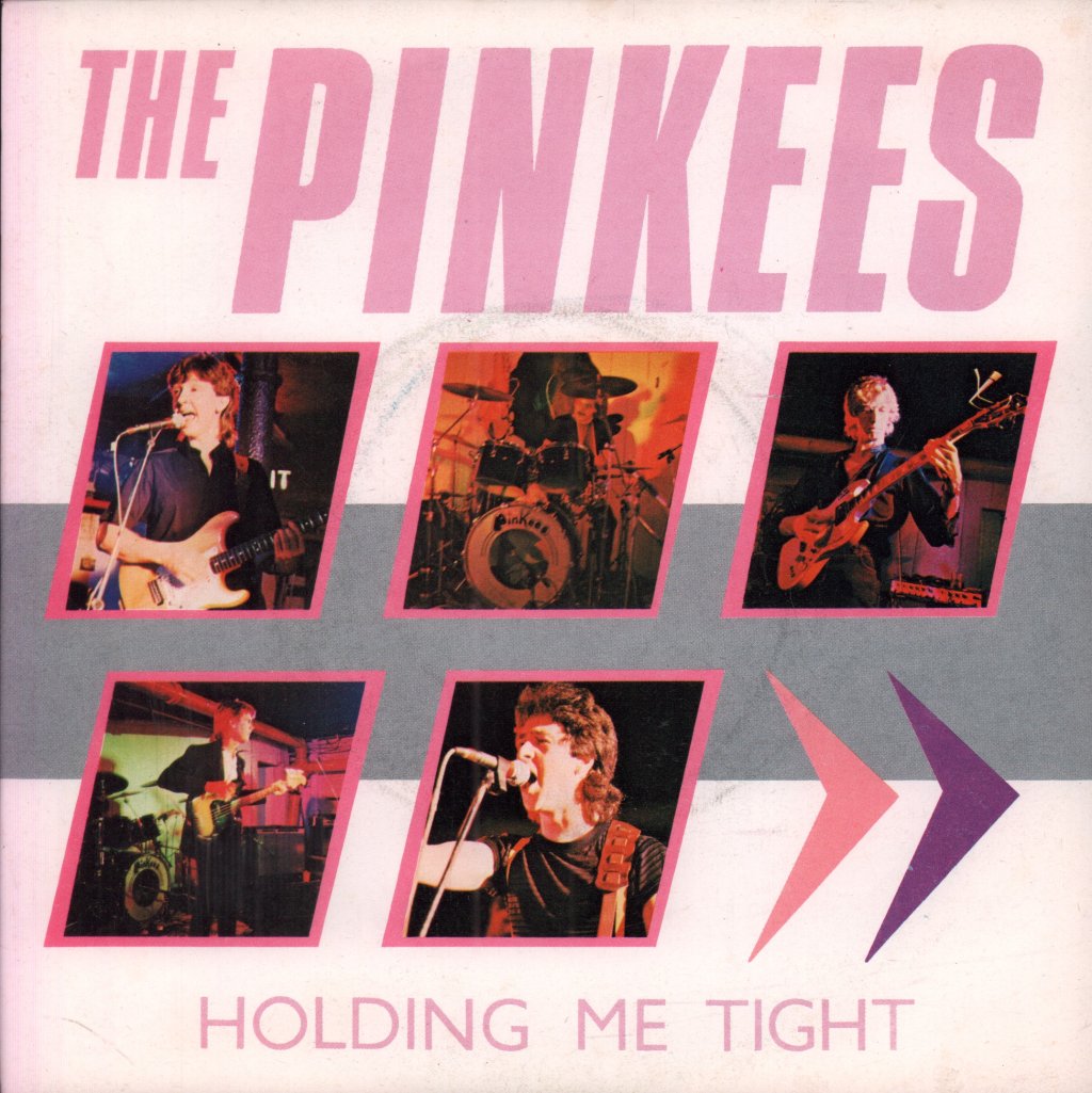 Pinkees - Holding Me Tight - 7 Inch