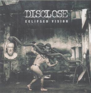 Disclose - Eclipsed Vision - Cd