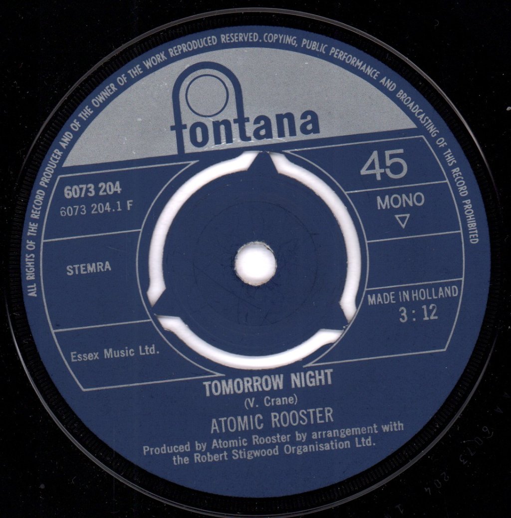 Atomic Rooster - Tomorrow Night - 7 Inch