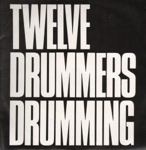 Twelve Drummers Drumming - Lonley - 12 Inch