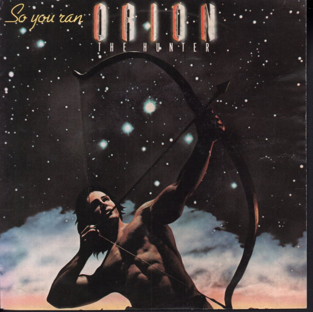 Orion The Hunter - So You Ran - 7 Inch