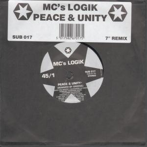 Mc's Logik - Peace And Unity - 7 Inch