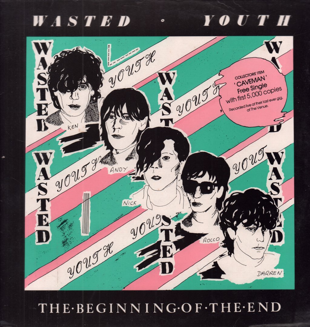 Wasted Youth (Uk Group) - Beginning Of The End - Lp