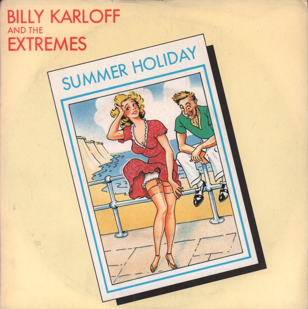 Billy Karloff And The Extremes - Summer Holiday - 7 Inch