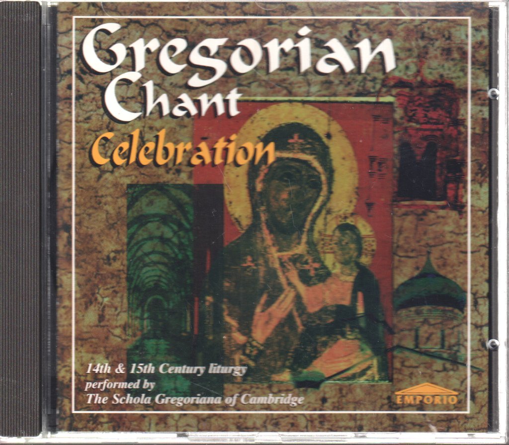 Schola Gregoriana Of Cambridge - A Gregorian Chant Celebration - Cd