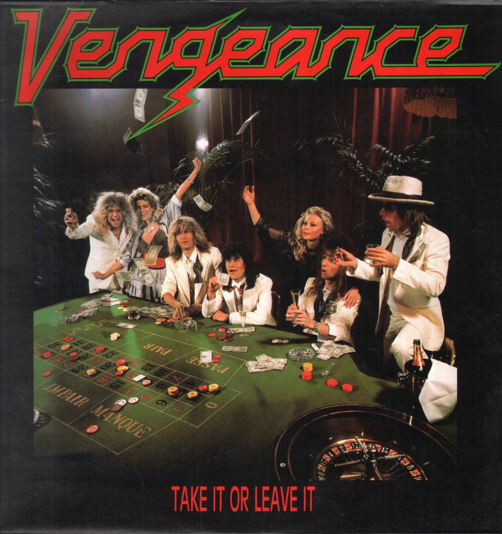 Vengeance - Take It Or Leave It - Lp