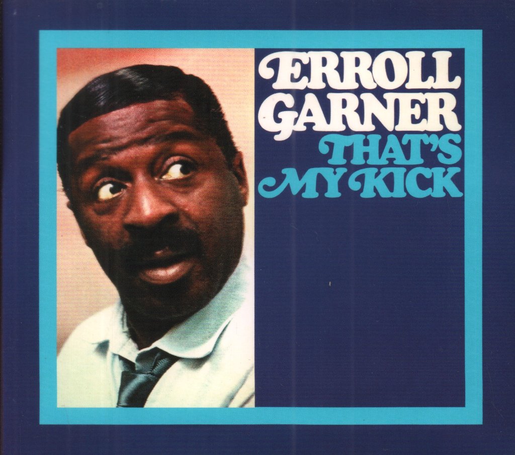 Erroll Garner - That's My Kick - Cd