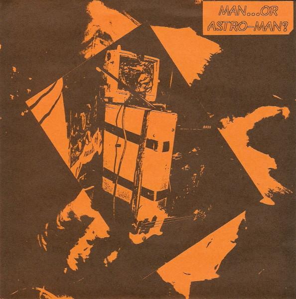 Man Or Astro-Man? - Espanto Del Futuro (Live) - 7 Inch