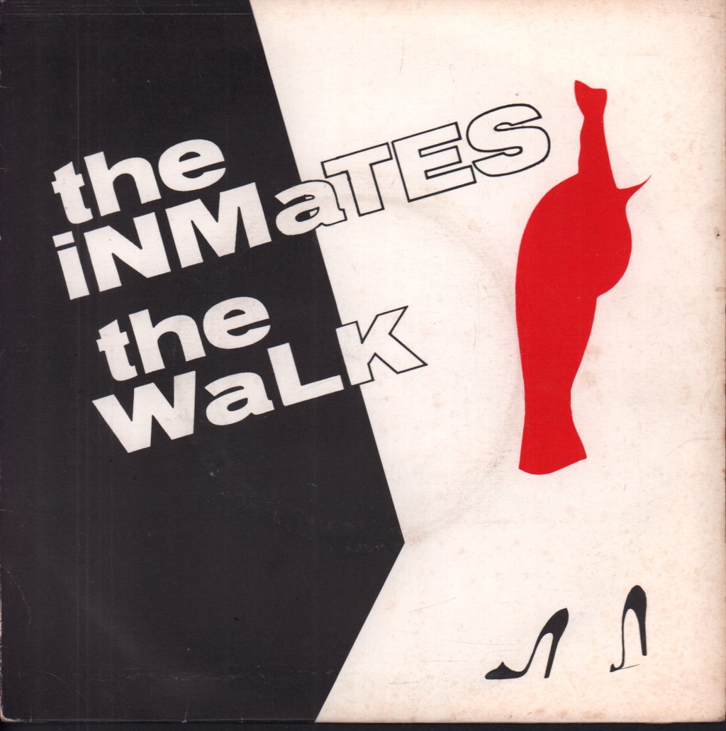 Inmates - Walk - 7 Inch