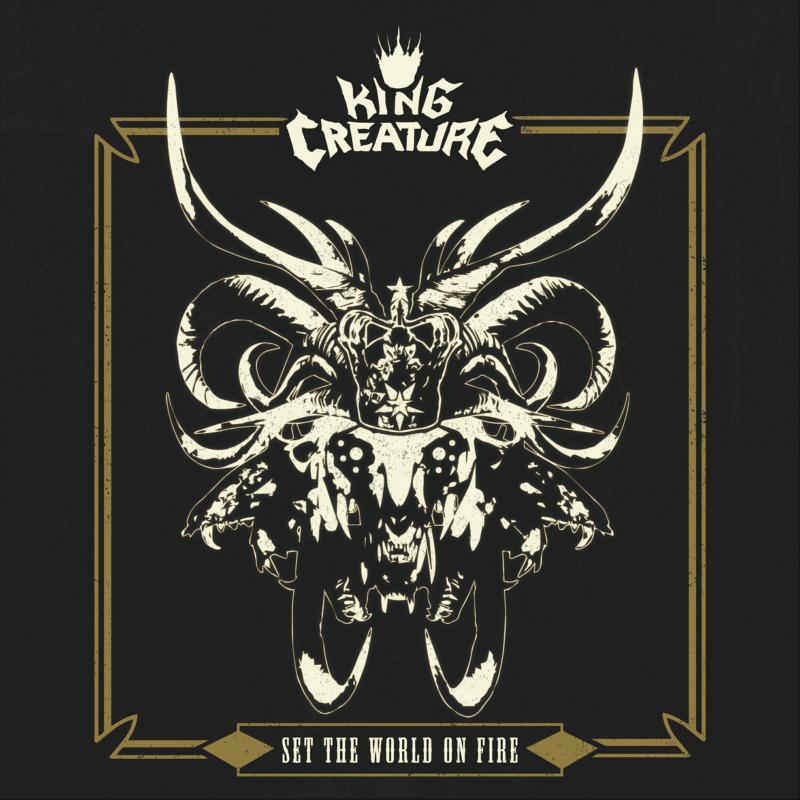 King Creature - Set the World On Fire - Lp