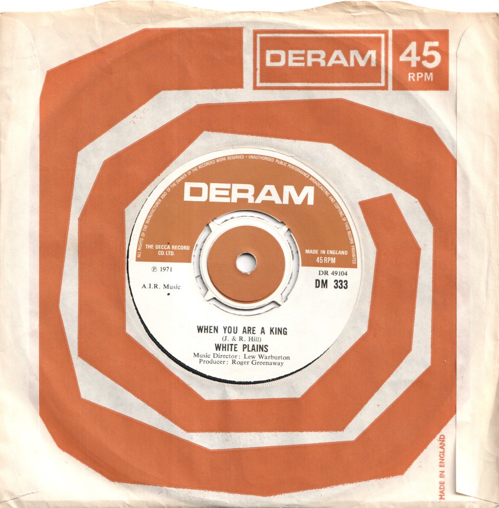 White Plains - When You Are A King - 7 Inch