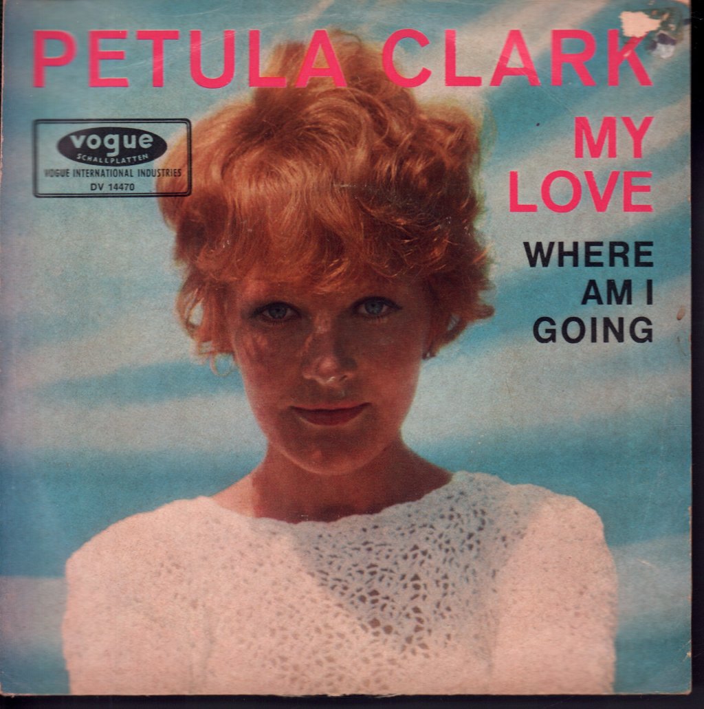 Petula Clark - My Love - 7 Inch