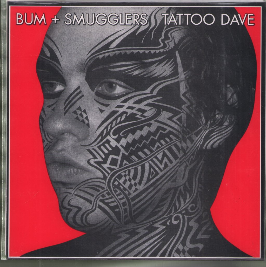 Bum + Smugglers - Tattoo Dave - 7 Inch