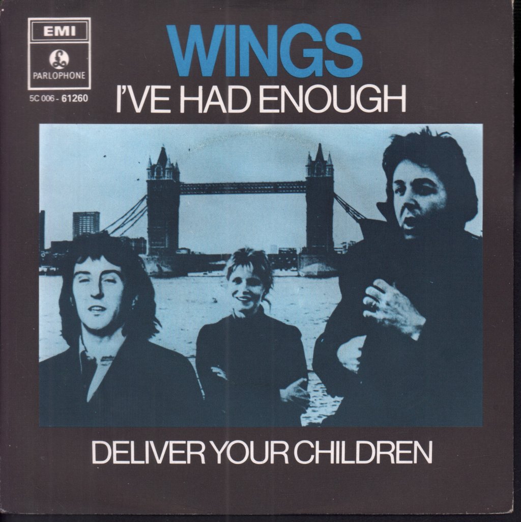 Wings - I've Had Enough - 7 Inch