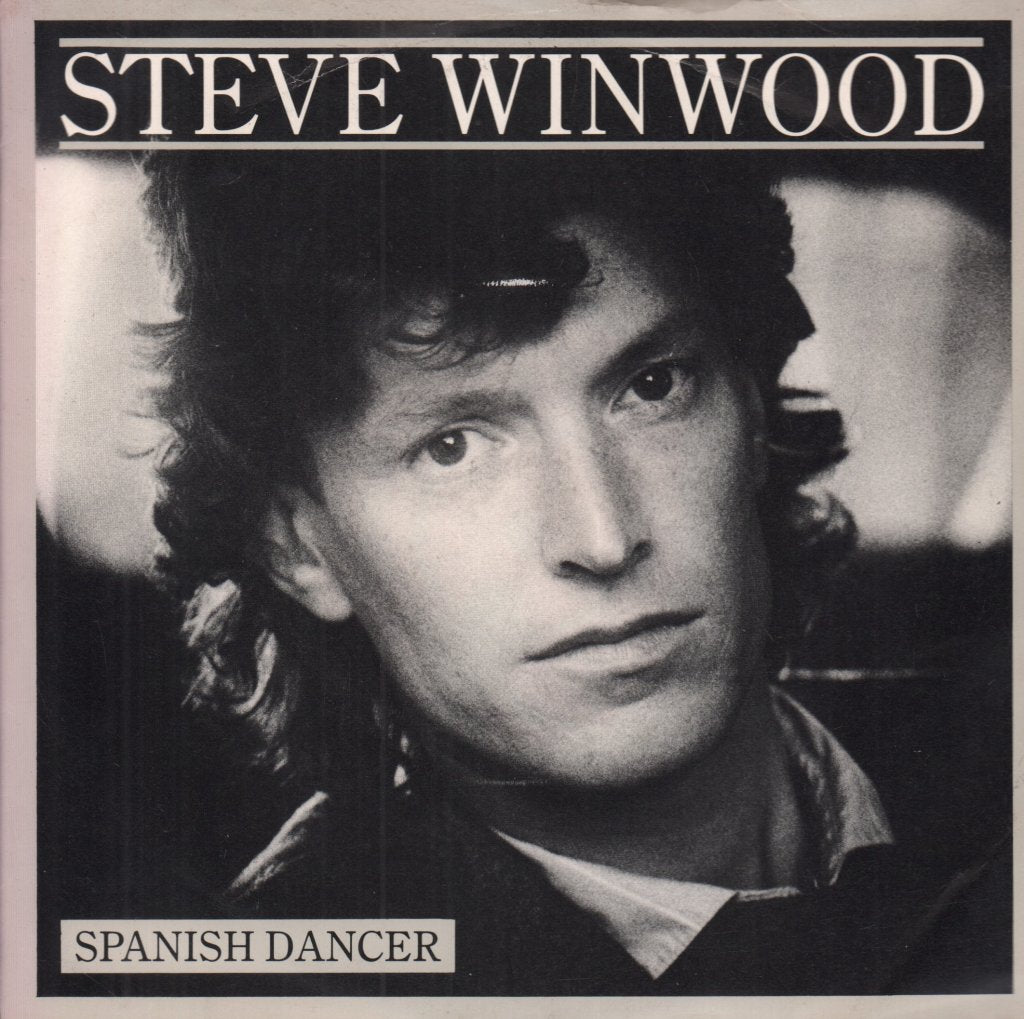 Steve Winwood - Spanish Dancer - 7 Inch