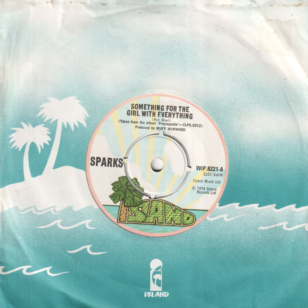Sparks - Something For The Girl With Everything - 7 Inch