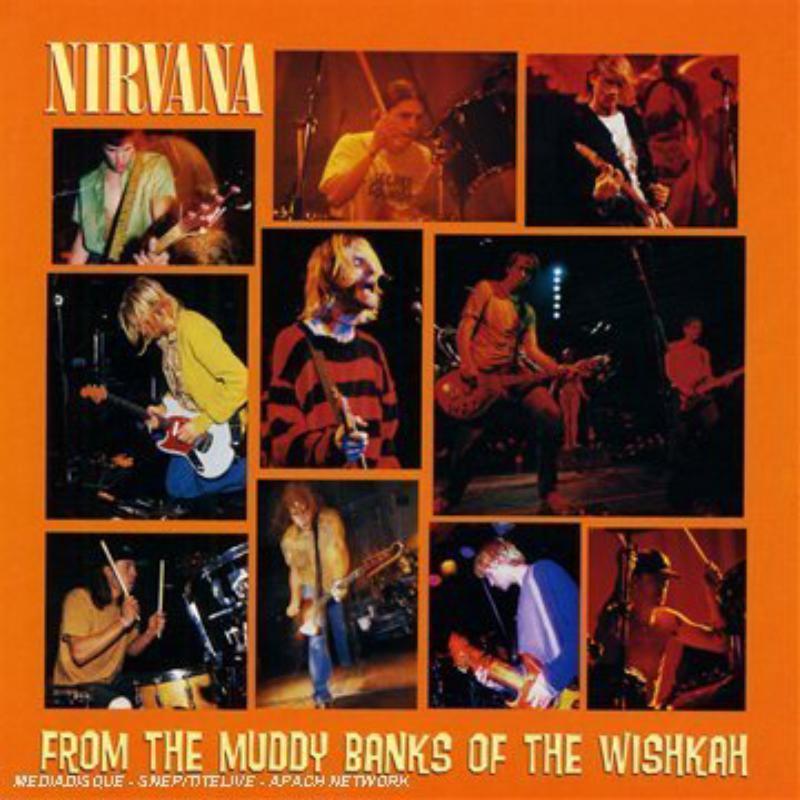 Nirvana - From the Muddy Banks of the Wishkah - Cd