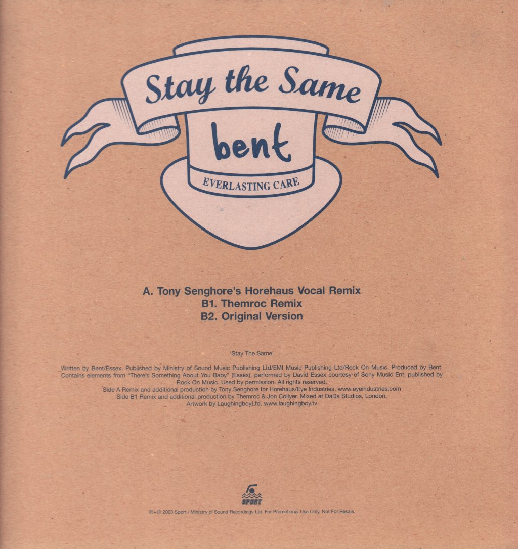 Bent - Stay The Same - 12 Inch