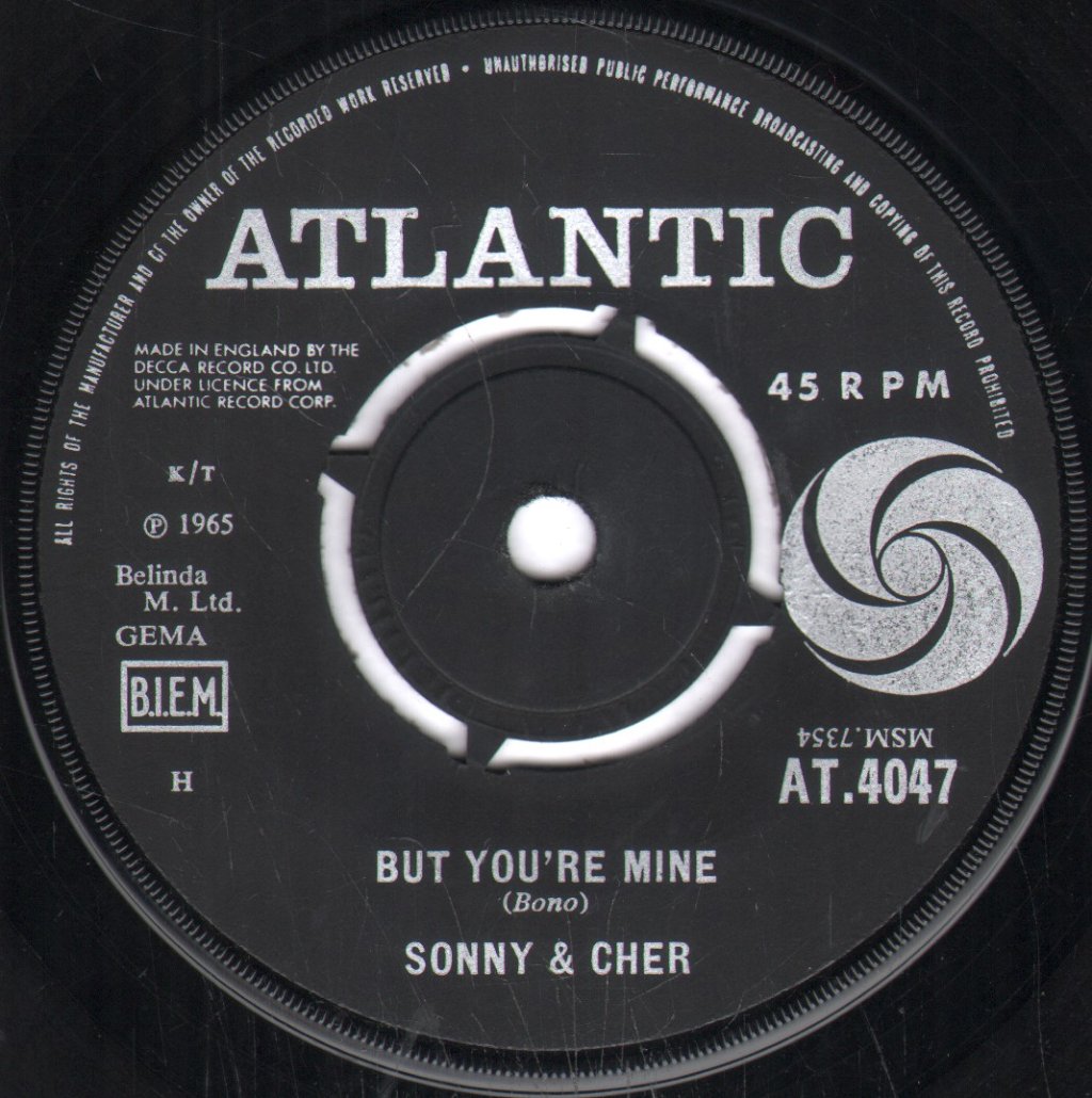 Sonny And Cher - But You're Mine - 7 Inch