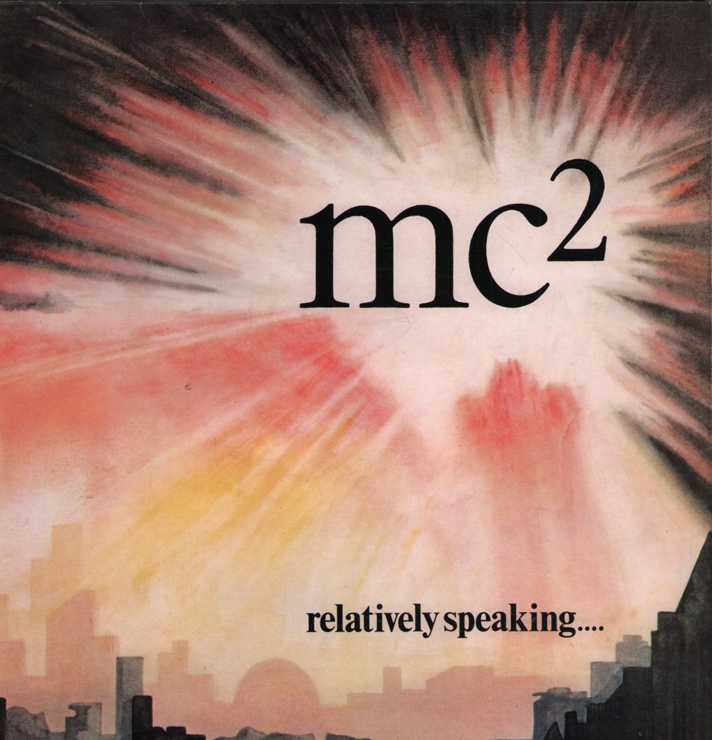 Mc2 - Relatively Speaking.... - Lp