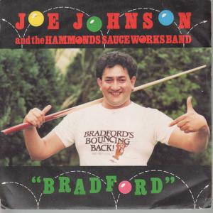 Joe Johnson And Hammonds Sauce Works Band - Bradford - 7 Inch
