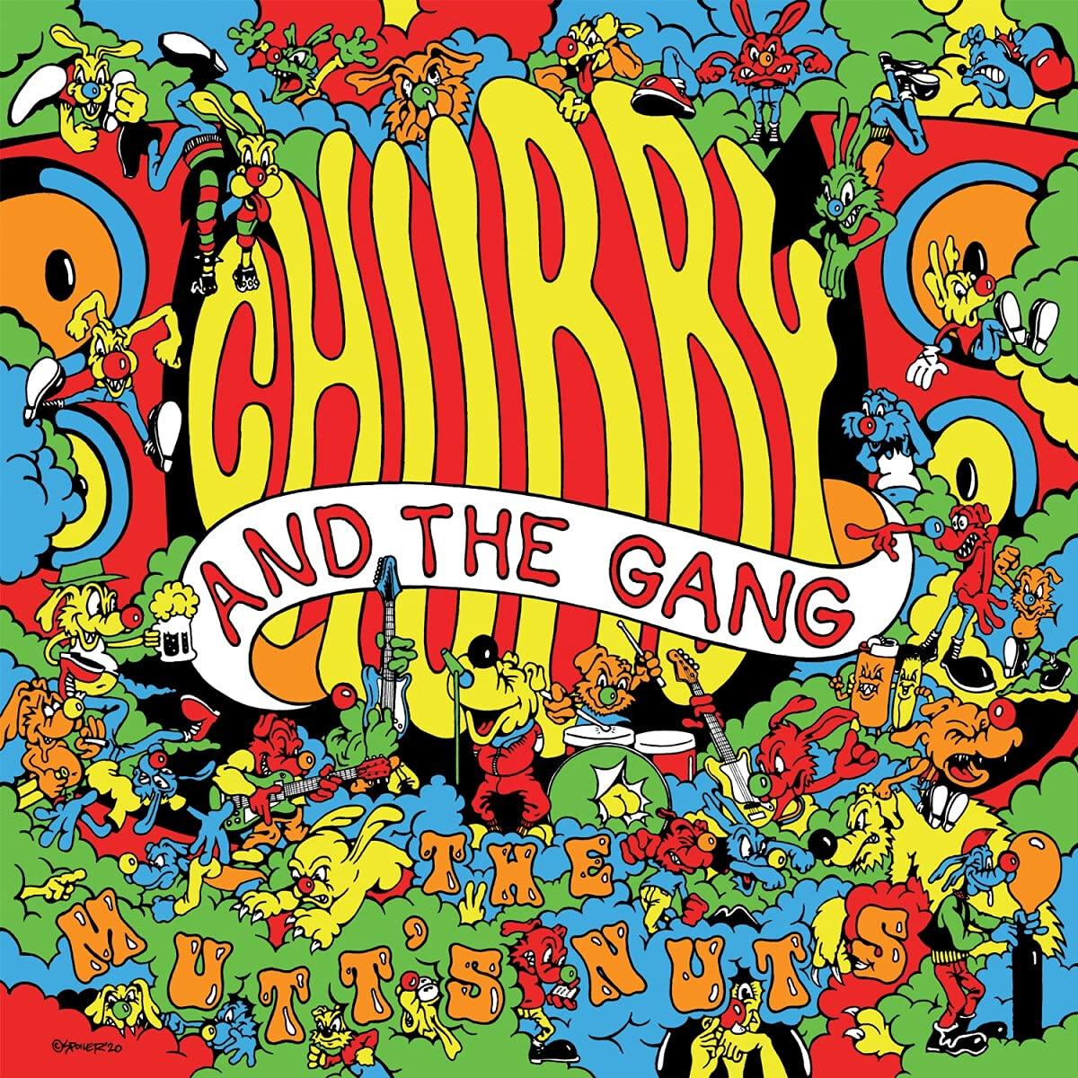 Chubby And The Gang - Mutt's Nuts - Cd