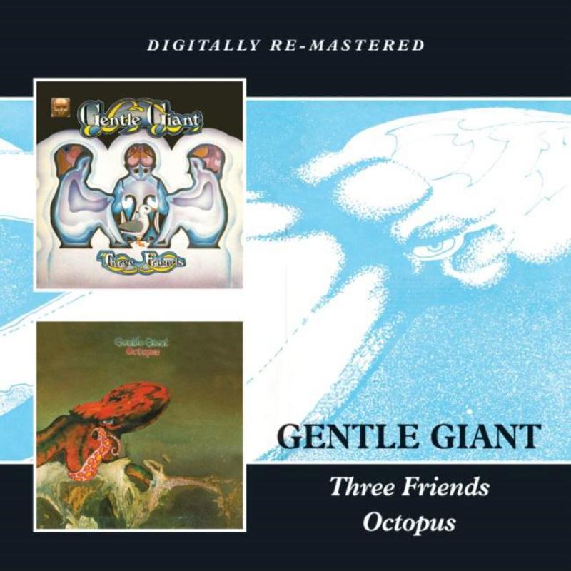 Gentle Giant - Three Friends / Octopus - Double Cd