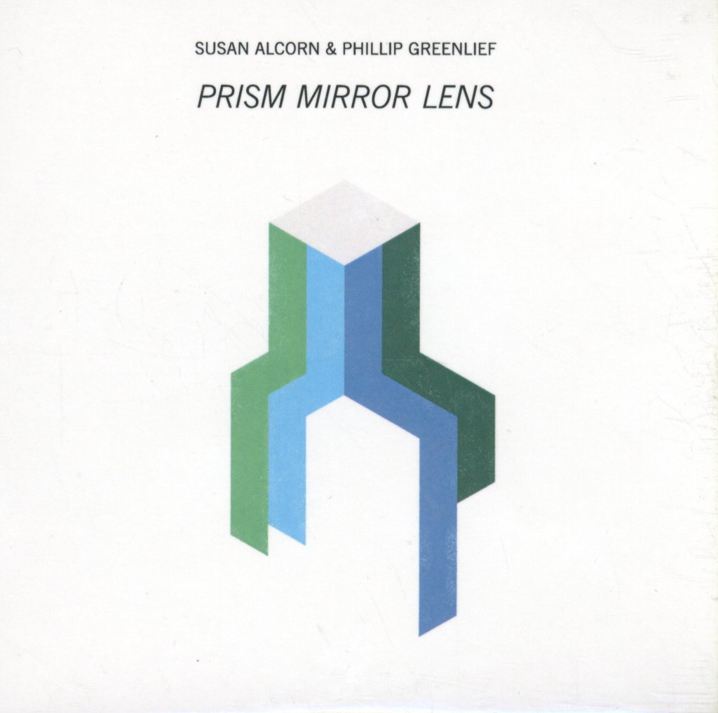 Susan Alcorn, Phillip Greenlief - Prism Mirror Lens - Cd