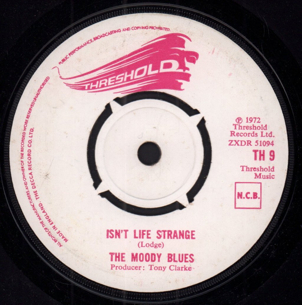 Moody Blues - Isn't Life Strange - 7 Inch