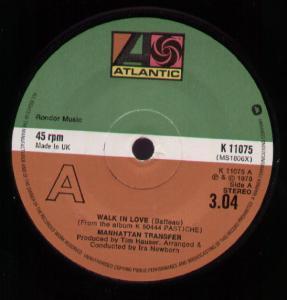 Manhattan Transfer - Walk In Love - 7 Inch