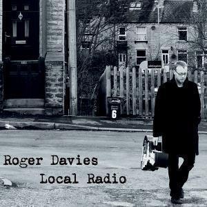 Roger Davies - Local Radio - Cd